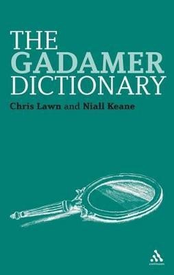 The Gadamer Dictionary(English, Paperback, Lawn Chris Dr)