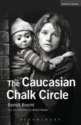 The Caucasian Chalk Circle(English, Paperback, Brecht Bertolt)