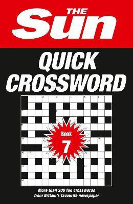 The Sun Quick Crossword Book 7(English, Paperback, The Sun)