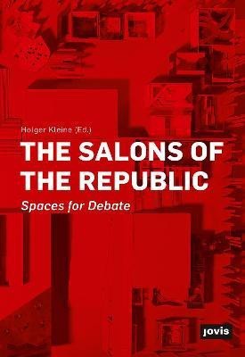 The Salons of the Republic(English, Electronic book text, unknown)