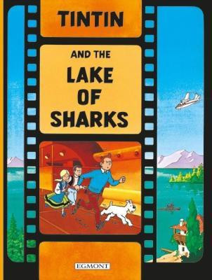 Tintin and the Lake of Sharks(English, Paperback, Herge)