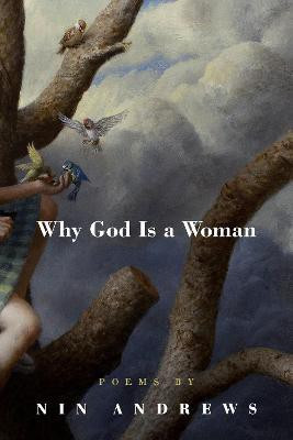Why God Is a Woman(English, Paperback, Andrews Nin)