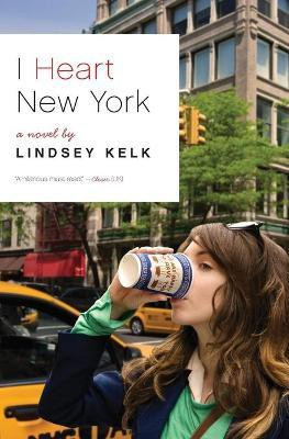 I Heart New York(English, Paperback, Kelk Lindsey)