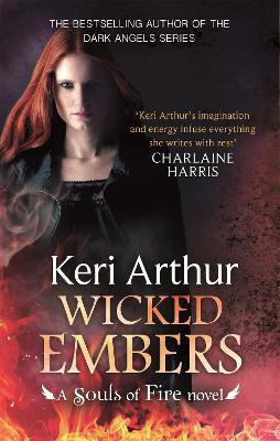 Wicked Embers(English, Paperback, Arthur Keri)