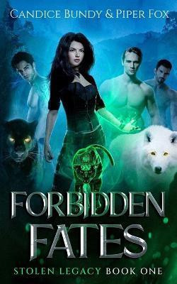 Forbidden Fates(English, Paperback, Bundy Candice)