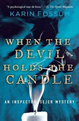 When the Devil Holds the Candle(English, Paperback, Fossum Karin)