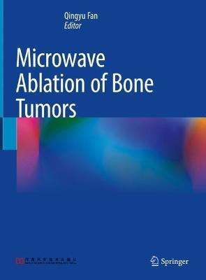 Microwave Ablation of Bone Tumors(English, Hardcover, unknown)