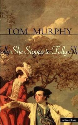 She Stoops To Folly(English, Paperback, Murphy Tom)