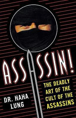Assassin!(English, Paperback, Lung Haha)
