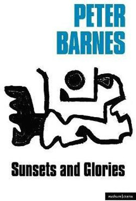 Sunsets And Glories(English, Paperback, Barnes Peter)