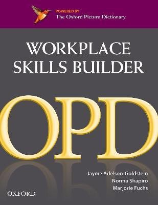 Oxford Picture Dictionary Second Edition: Workplace Skills Builder Edition(English, Paperback, unknown)