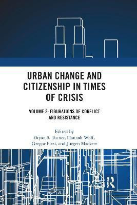 Urban Change and Citizenship in Times of Crisis(English, Paperback, unknown)
