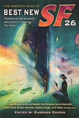 The Mammoth Book of Best New SF 26(English, Paperback, Dozois Gardner)