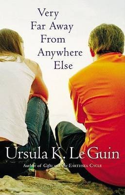 Very Far Away from Anywhere Else(English, Paperback, Le Guin Ursula K.)