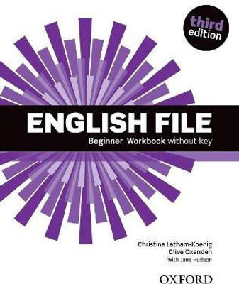 English File: Beginner: Workbook Without Key(English, Paperback, unknown)
