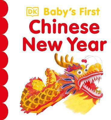 Baby's First Chinese New Year(English, Board book, DK)