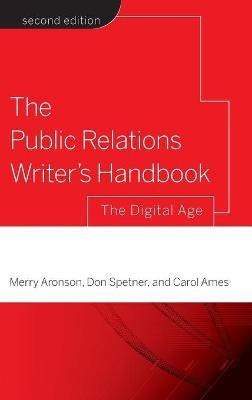 The Public Relations Writer's Handbook(English, Hardcover, Aronson Merry)