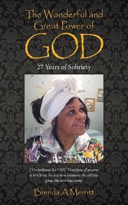 The Wonderful and Great Power of God(English, Paperback, Merritt Brenda A)