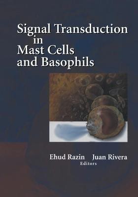 Signal Transduction in Mast Cells and Basophils(English, Paperback, unknown)