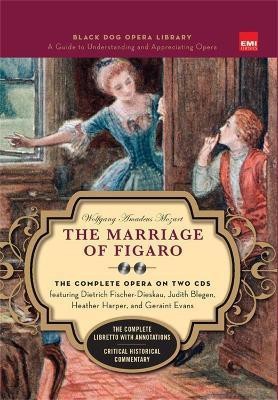 The Marriage Of Figaro (Book And CDs)(English, Hardcover, Amadeus Mozart Wolfgang)
