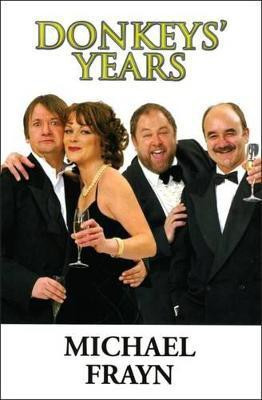Donkeys' Years(English, Paperback, Frayn Michael)