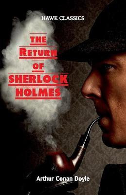 The Return of Sherlock Holmes(English, Paperback, Doyle Arthur Conan Sir)