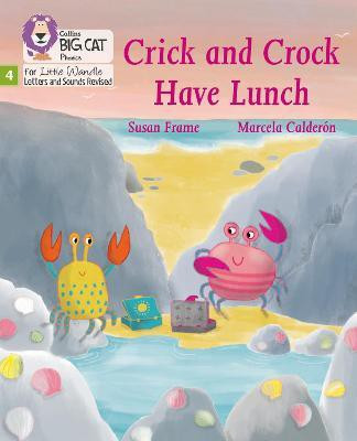 Crick and Crock Have Lunch(English, Paperback, Frame Susan)