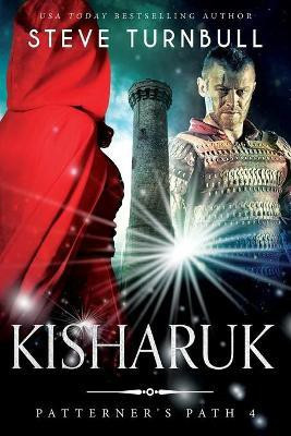 Kisharuk(English, Paperback, Turnbull Steve)