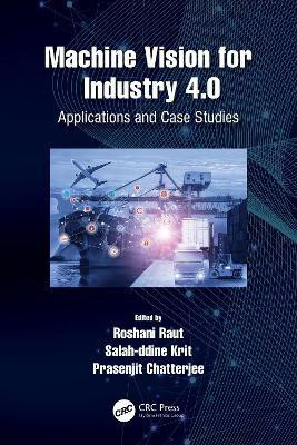 Machine Vision for Industry 4.0(English, Paperback, unknown)