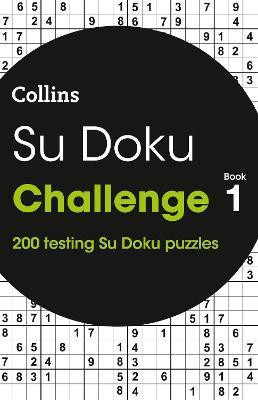 Su Doku Challenge Book 1(English, Paperback, Collins Puzzles)