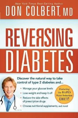 Reversing Diabetes(English, Paperback, Colbert Don)