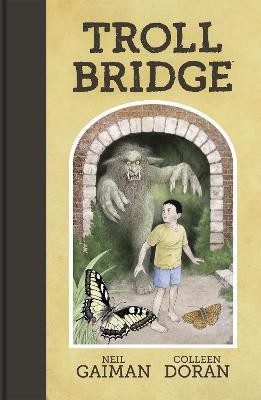 Troll Bridge(English, Hardcover, Gaiman Neil)