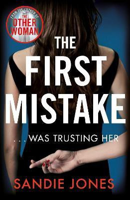 The First Mistake(English, Paperback, Jones Sandie)