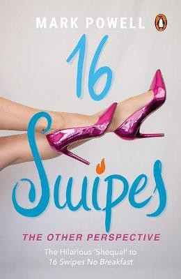 16 Swipes, The Other Perspective(English, Paperback, Powell Mark)