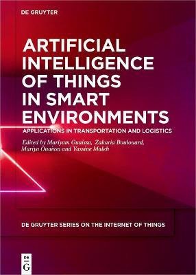 Artificial Intelligence of Things in Smart Environments(English, Electronic book text, unknown)