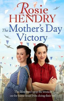 The Mother's Day Victory(English, Paperback, Hendry Rosie)