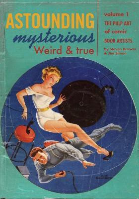 Astounding, Mysterious, Weird and True(English, Paperback, Simon Jim)