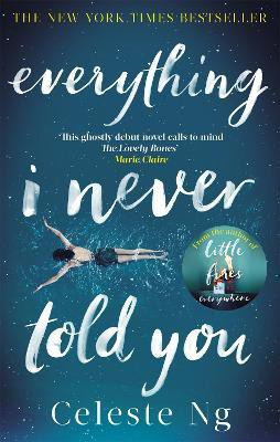 Everything I Never Told You(English, Paperback, Ng Celeste)