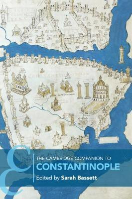 The Cambridge Companion to Constantinople(English, Paperback, unknown)