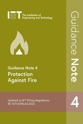 Guidance Note 4: Protection Against Fire(English, Paperback, The Institution of Engineering, Technology)