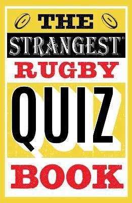 The Strangest Rugby Quiz Book(English, Paperback, Griffiths John)