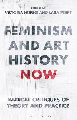 Feminism and Art History Now(English, Hardcover, unknown)