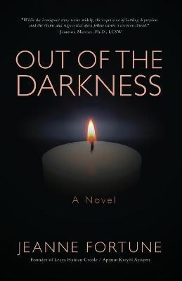 Out of the Darkness(English, Paperback, Fortune Jeanne)