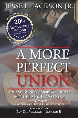 A More Perfect Union(English, Paperback, Jackson Jesse L Jr)
