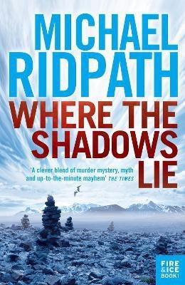 Where the Shadows Lie(English, Paperback, Ridpath Michael)