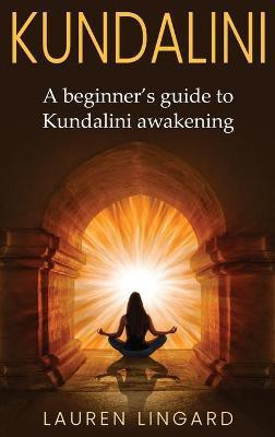 Kundalini(English, Hardcover, Lingard Lauren)