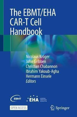 The EBMT/EHA CAR-T Cell Handbook(English, Paperback, unknown)
