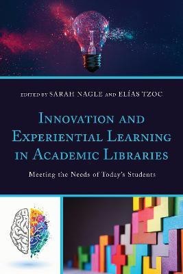 Innovation and Experiential Learning in Academic Libraries(English, Paperback, unknown)