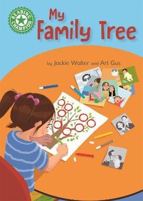 Reading Champion: My Family Tree(English, Paperback, Walter Jackie)