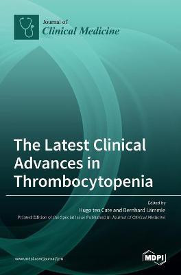 The Latest Clinical Advances in Thrombocytopenia(English, Hardcover, unknown)